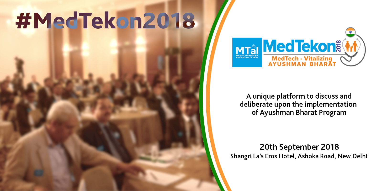 MTaI MedTekon 2018: MedTech - Vitalizing Ayushman Bharat