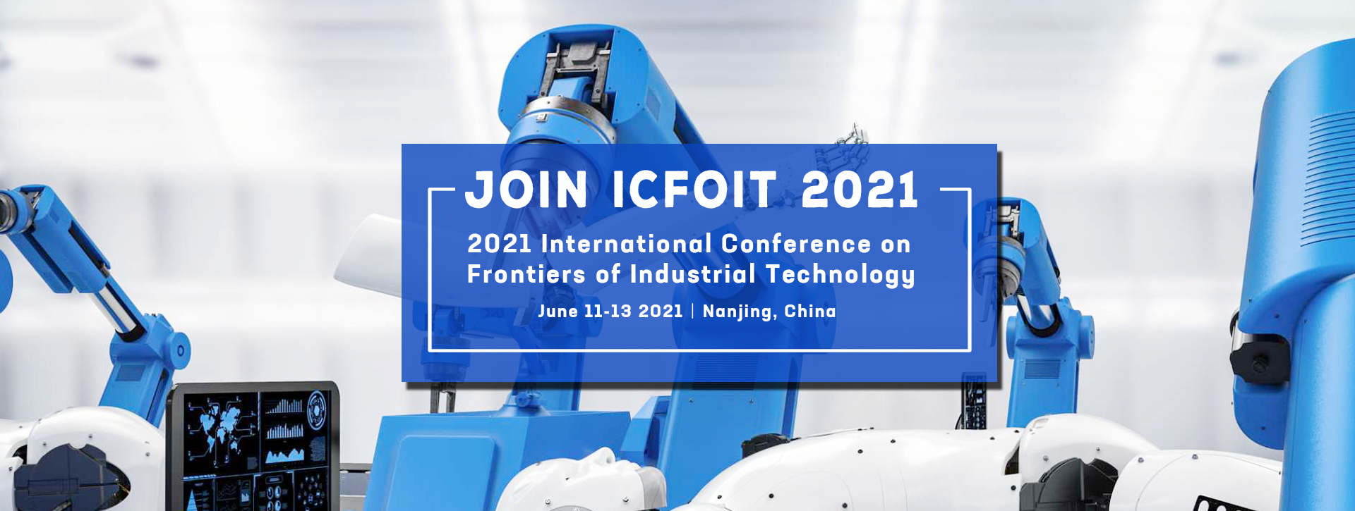 2021 International Conference on Frontiers of Industrial Technology (ICFoIT 2021