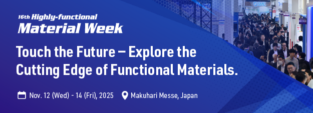 16th Highly-functional Material Week TOKYO