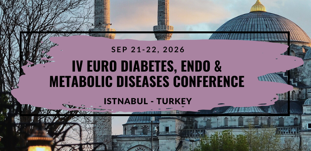 IV Euro Diabetes, Endocrinology and Metabolic Diseases Conference