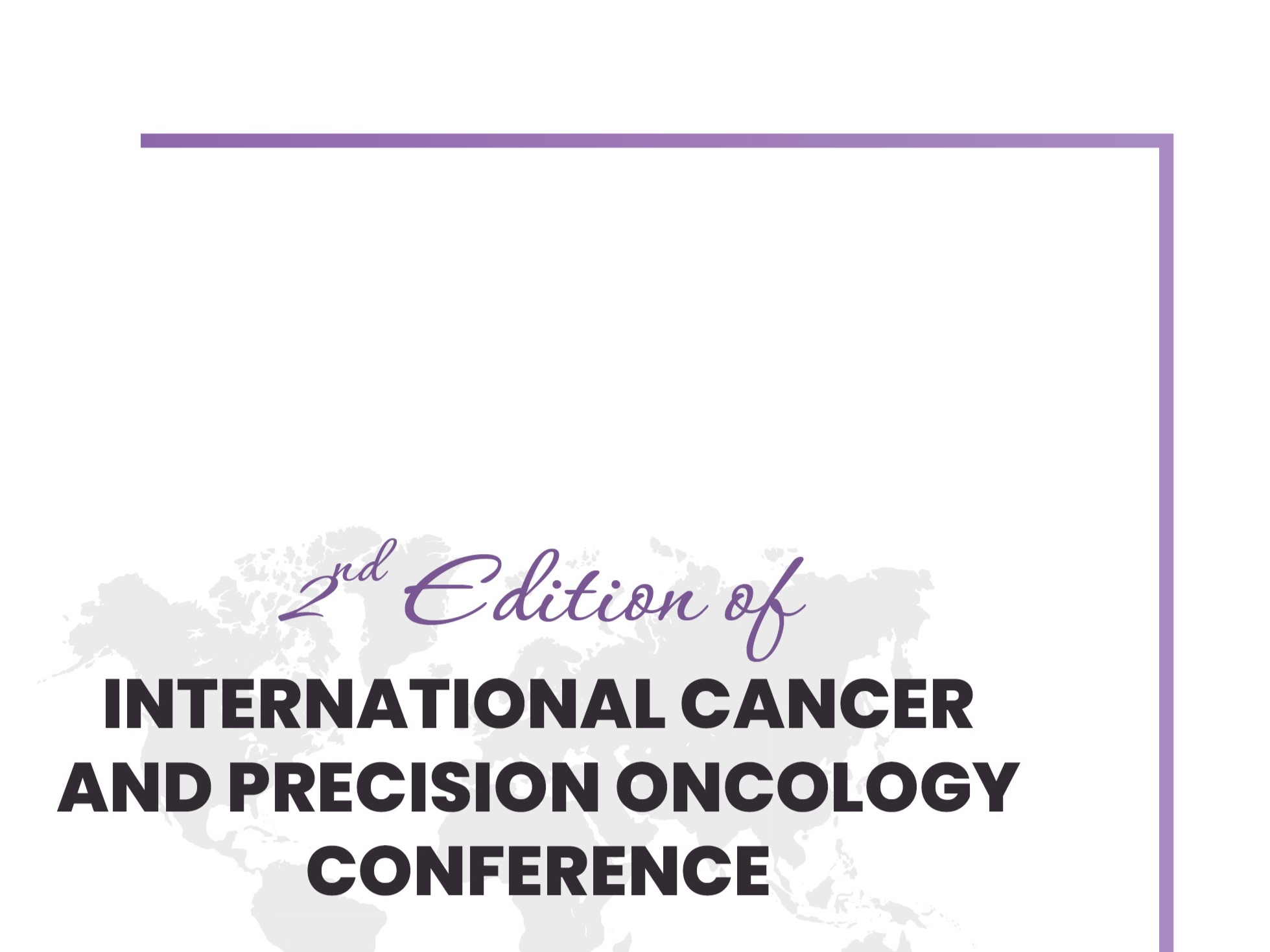 2nd Edition of International Cancer and Precision Oncology Conference