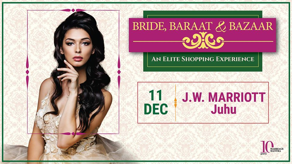 Bride, Baraat & Bazaar