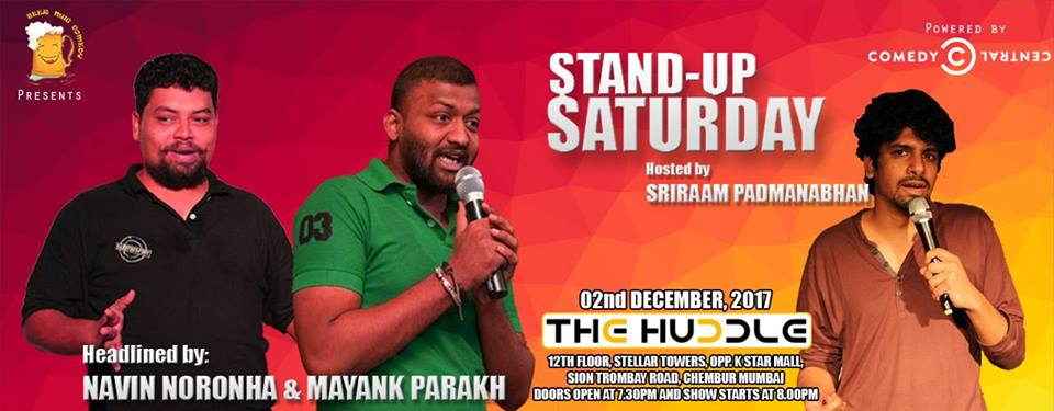 Stand-up Saturday Ft. Mayank, Navin and Sriraam