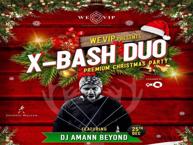 WE-VIP Premium Nightclub & Restrobar presents X-Bash Duo, the premium Christmas