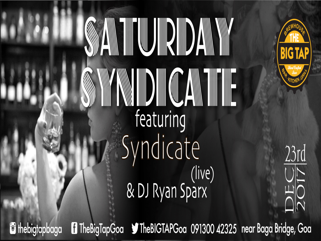 Saturday Syndicate @TheBig Tap