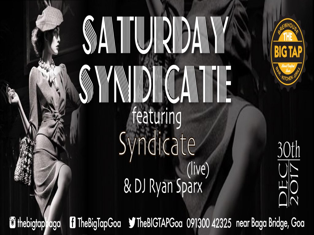 Saturday Syndicate @The Big Tap, Baga