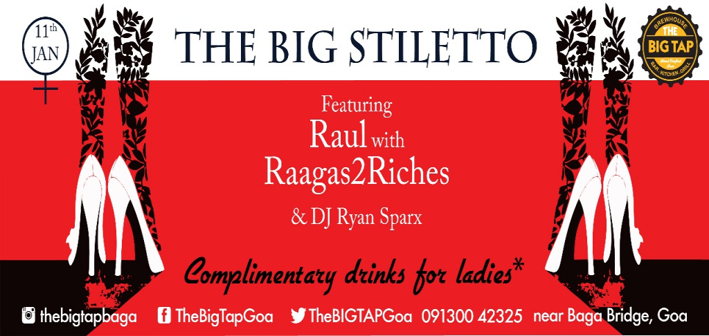 The Big Stiletto at The Big Tap 11th Jan