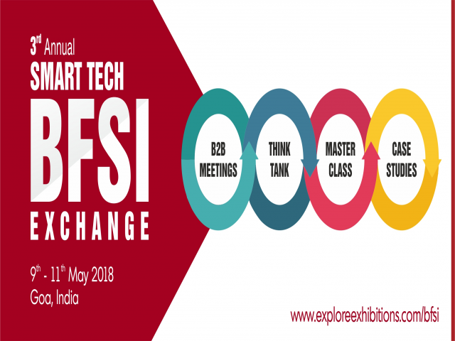 BFSI Conference In India 2018- Smart Tech BFSI Exchange 2018 (3rd Annual)
