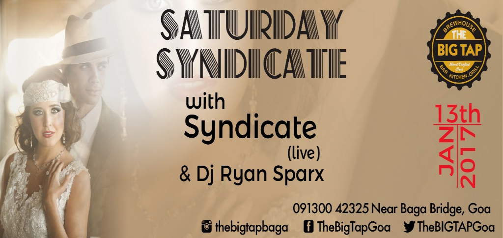 Saturday Syndicate at The Big Tap 13th January