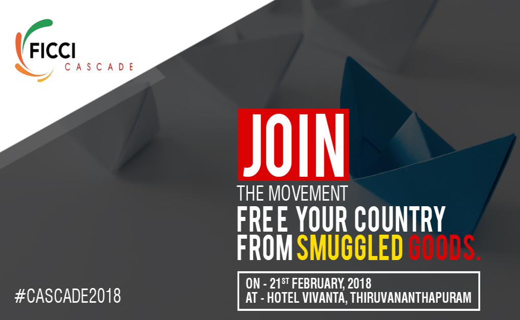 Ficci CASCADE Seminar on Combating Counterfeiting and Smuggling