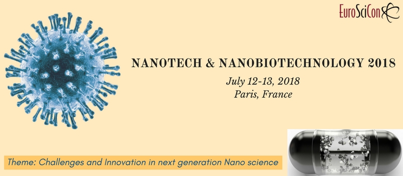 EuroSciCon Conference on Nanotech & Nanobiotechnology 2018