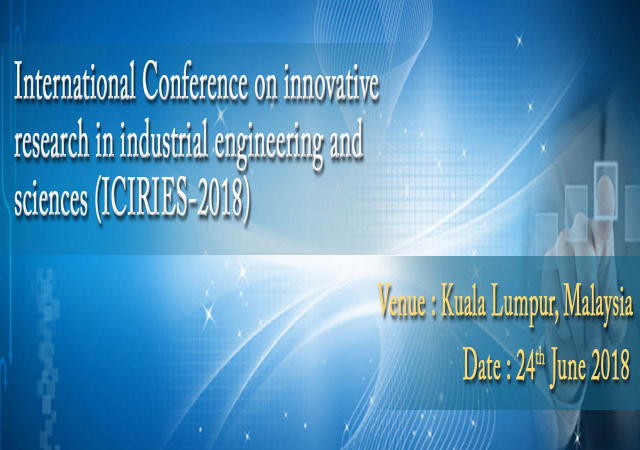 International Conference on Innovative Research in Industrial Engineering and Sc