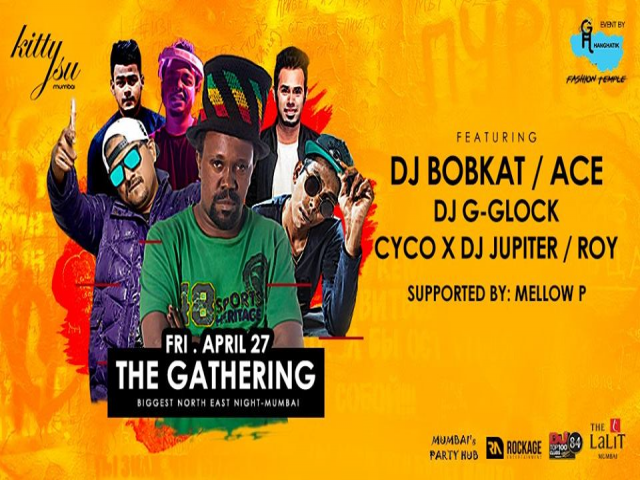 The Gathering - Mumbai (The Biggest NE Night), 27th April