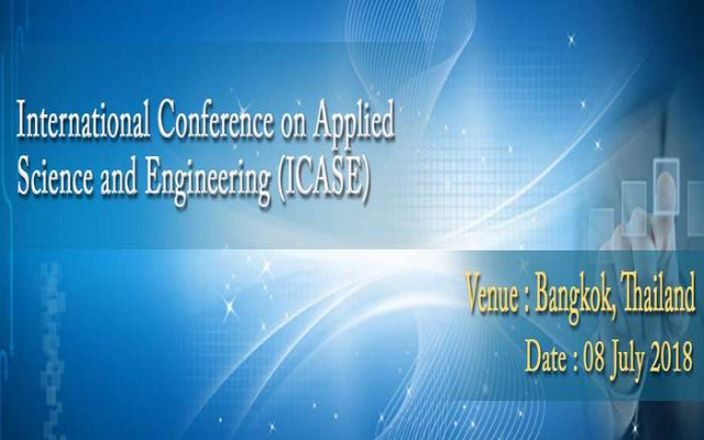 International Conference on Applied Science and Engineering (ICASE) 2018