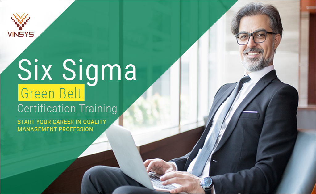 Six Sigma Green Belt Certification Training Pune | Six Sigma Certification Cost in Pune | Vinsys