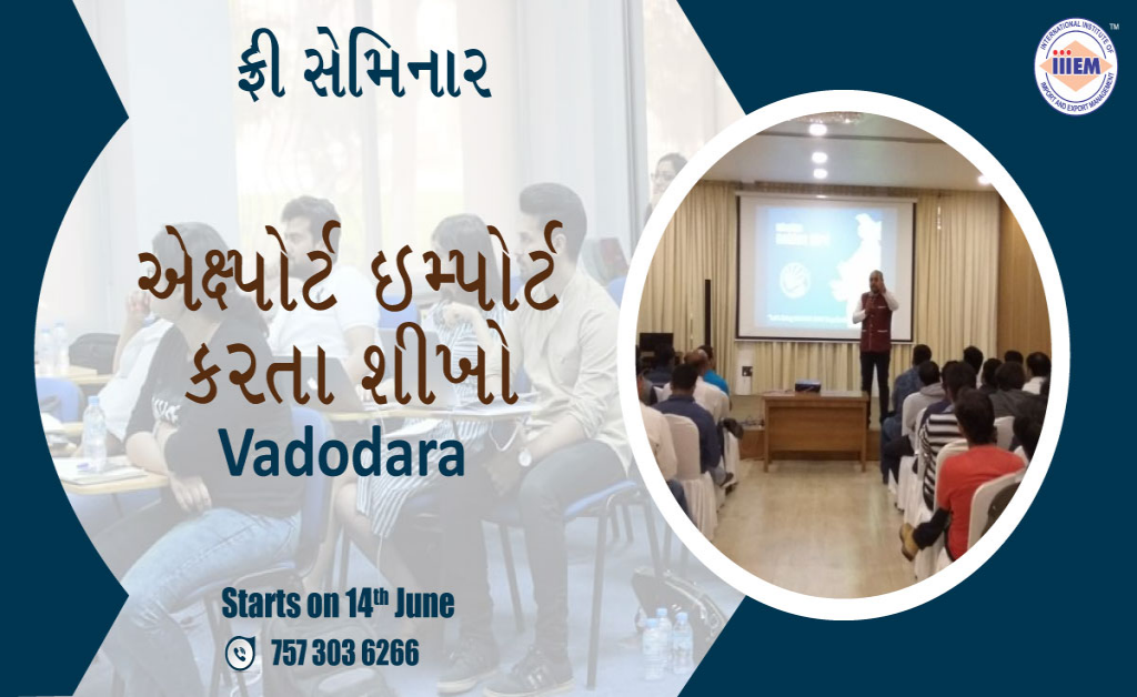 iiiEM Start and Set up Your Own Import and Export Business Vadodara
