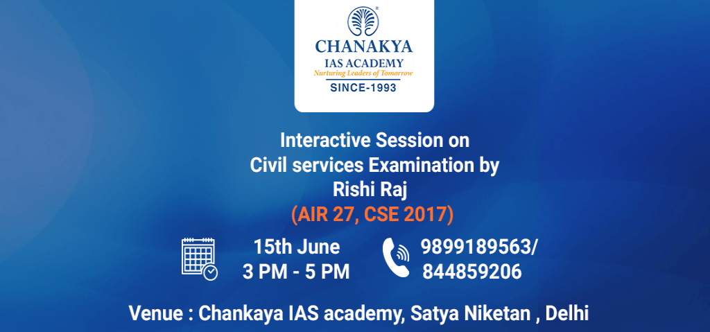 An Interactive Session with IAS Topper Rishi Raj in South Delhi on 15th June