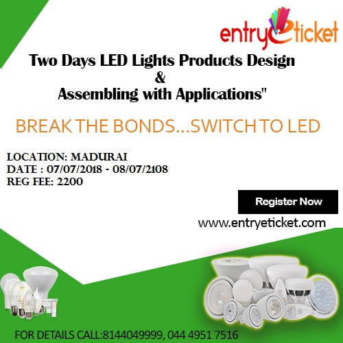 Two Days LED Lights Products Design and Assembling with Applications in Madurai