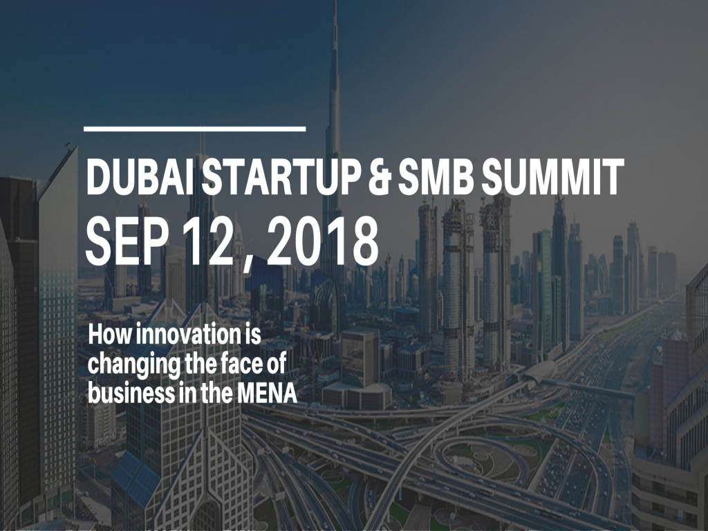 Dubai Startup and SMB Summit 2018