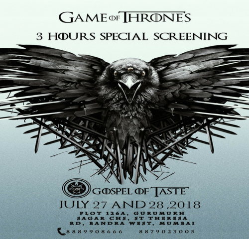 GoT Screening At Gospel Of Taste, Bandra