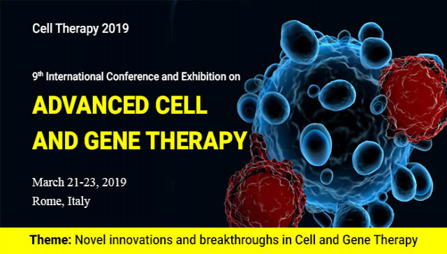 9th International Conference and Exhibition on  Advanced Cell and Gene Therapy