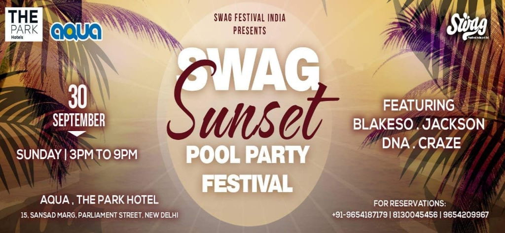 SWAG SUNSET - LAST POOL PARTY FESTIVAL OF 2018