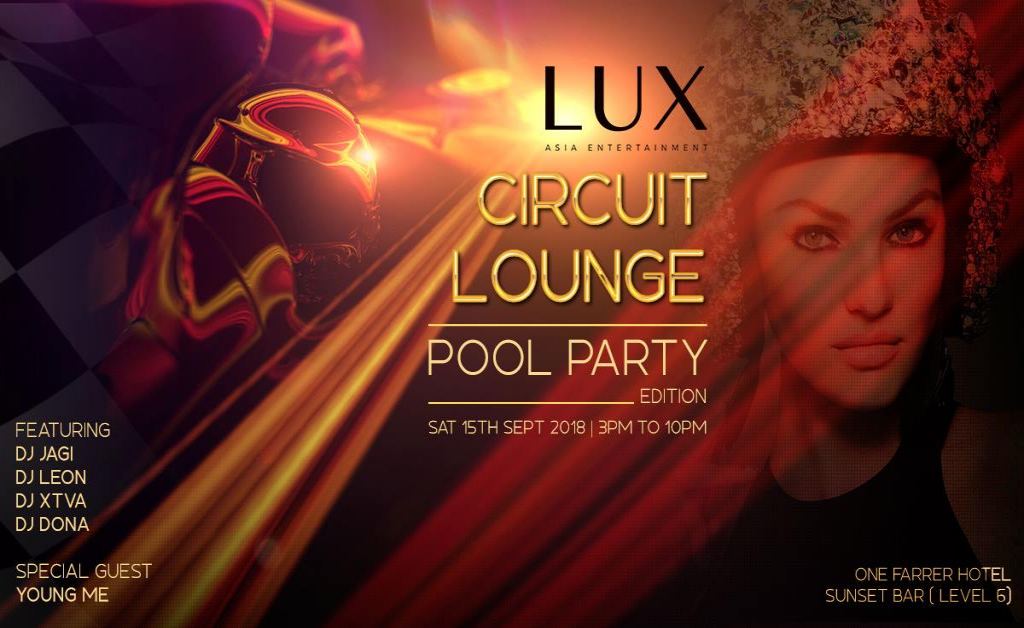 Lux Circuit Lounge ( Pool Party Edition )