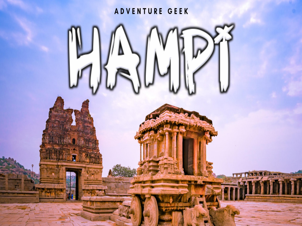 Hampi Backpacking Tour - A Unesco World Heritage Site