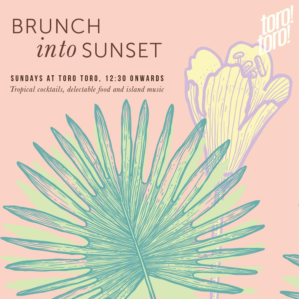 Brunch into Sunset!