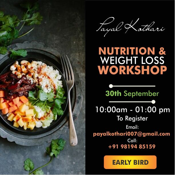 PAYAL KOTHARI NUTRITION AND WEIGHT LOSS WORKSHOP