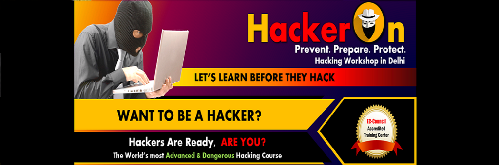 HackerOn Ethical Hacking workshop in Delhi