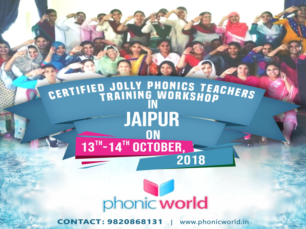 Upcoming Jolly Phonic Workshop Jaipur On 13th And 14th October