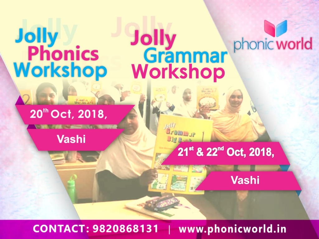 Upcoming Jolly Phonic Workshop Vashi on 20th October