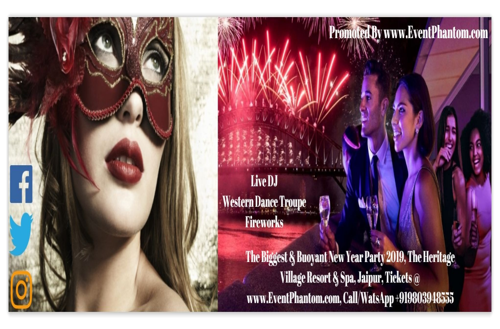 THE BIGGEST & BUOYANT NEW YEAR PARTY 2019 AT THE HERITAGE VILLAGE RESORT & SPA