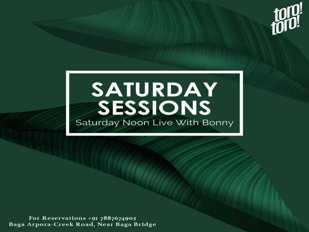 Saturday Sessions at Toro Toro 17th November 2018