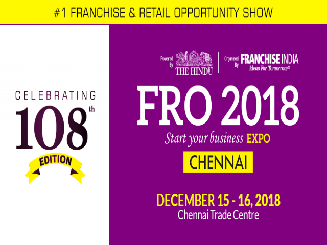 Franchise and Retail Opportunities Show- Chennai 2018