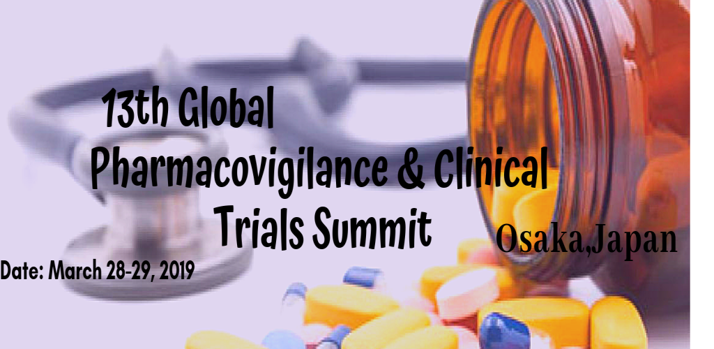 13th Global Pharmacovigilance & Clinical Trials Summit