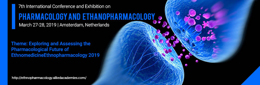7th International Conference and Exhibition on Pharmacology & Ethnopharmacology