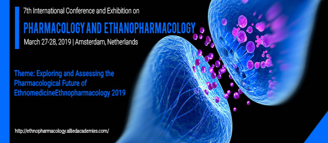 7th International Conference and Exhibition on Pharmacology & Ethnopharmacology