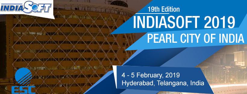 INDIASOFT 2019 A MUST VISIT DESTINATION FOR THE GROWTH OF YOUR ENTERPRISE
