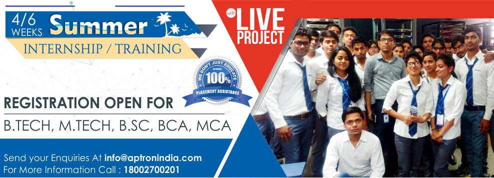 Summer Training in Noida with Internship by APTRON Noida