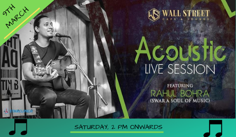 Rahul Bohra(Swar A Soul Of Music) - LIVE at Wall Street Cafe and Lounge