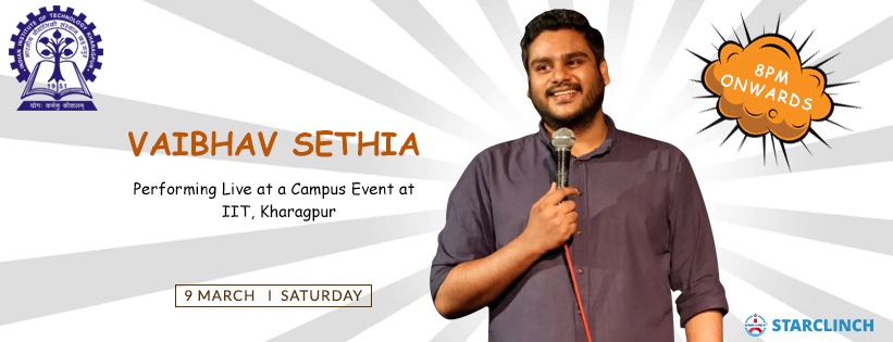 Vaibhav Sethia The Veteran Comedian LIVE - IIT Kharagpur Campus