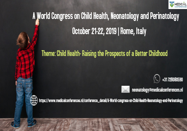 A World Congress on Child Health, Neonatology and Perinatology