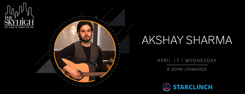 Akshay Sharma - Performing LIVE at 'The Sky High' Ansal Plaza, South Delhi