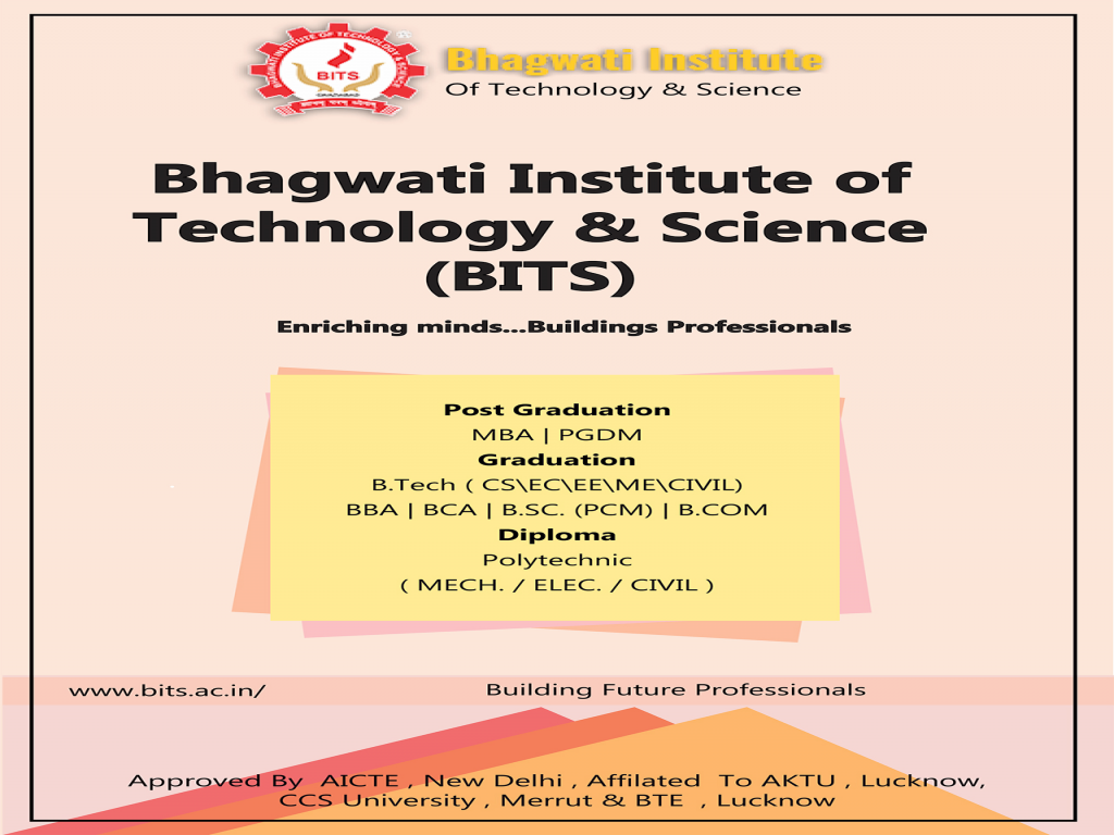 Bhagwati Institute of Technology & Science (BITS)