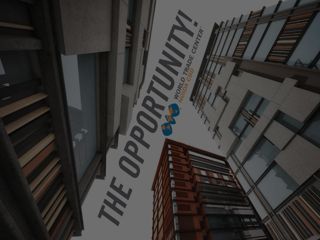 Do your business smartly with WTC CBD Noida