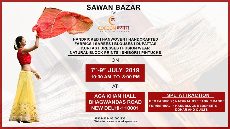 Sawan Bazar By Cocoon Kapas (7th,8th,9th July, Aga Khan Hall)