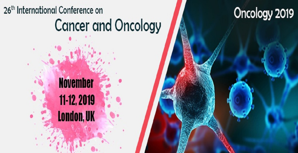 26th International Conference  on Cancer and Oncology