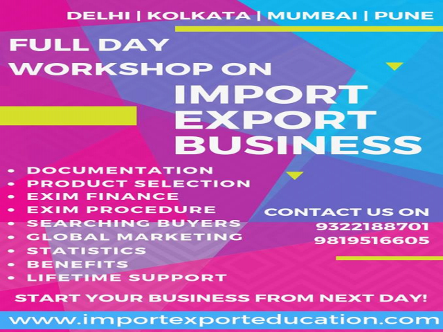 Import Export Workshop in Delhi